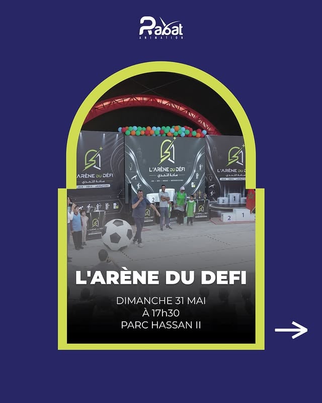 ⁨ ⁨ باغيين تشاركوا فنشاط كيجمع بين المرح والمنافسة؟ انضموا إلينا في L'ARÈNE DU DÉFI بمنتزه الحسن الثاني. وجدوا راسكم واستعدوا لخوض مجموعة من المسابقات اللي كاتختابر سرعتكم وذكاءكم و روح المنافسة📅 الأحد 31 ماي🕕 الساعة الخامسة و النصف 📍 منتزه الحسن الثانيأثبت للجميع أنك الأفضل في L'ARÈNE DU DÉFI. واش واجدين؟الدخول بالمجان 🤩🤩🤩⁩⁩ by @rabat.animation